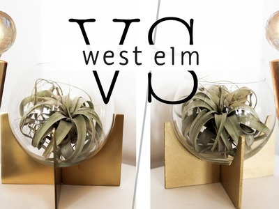WE TRIED DIY-ING EXPENSIVE WEST ELM DECOR