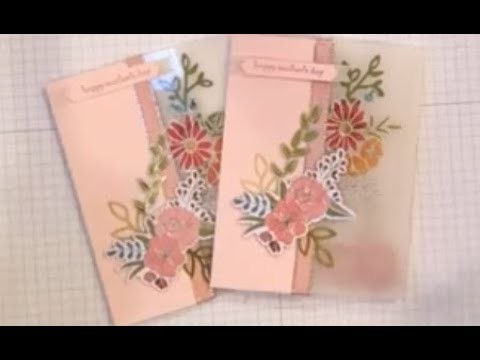 Window and Vellum Mothers Day Card