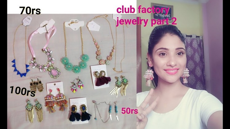 Cheapest. affordable jewelry || club factory haul part 2 || shy styles