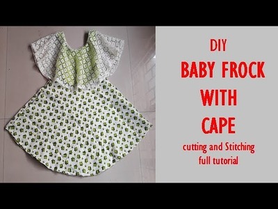 DIY BABY FROCK WITH CAPE cutting and Stitching full tutorial
