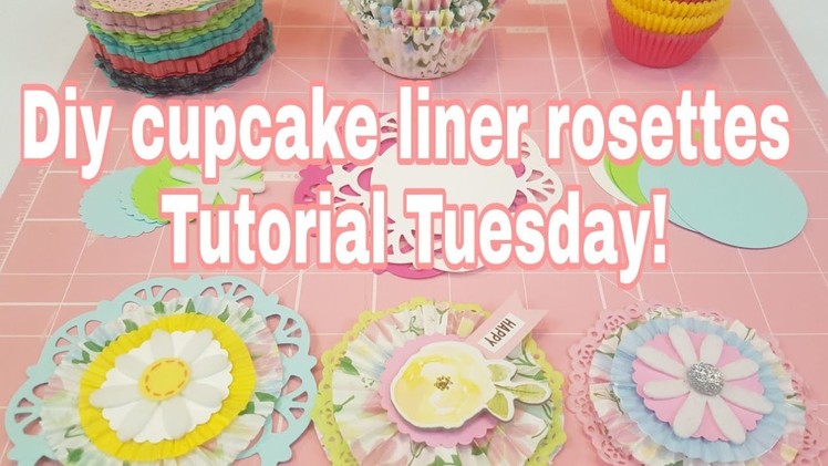 Diy cupcake liner rosettes | Tutorial Tuesday | Planning With Eli