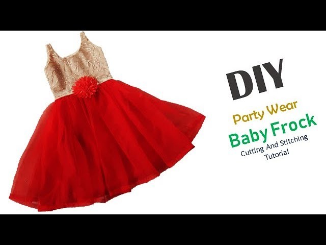 DIY Designer Party Wear Baby Frock Cutting And Stitching Tutorial