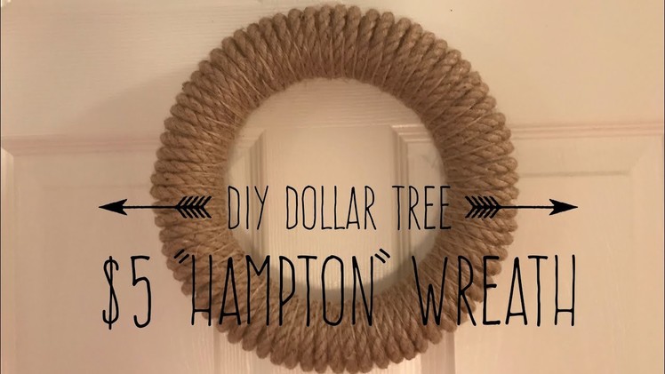 DIY Dollar Tree Hampton Wreath