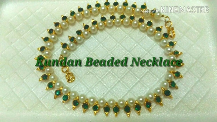 DIY Kundan Beaded Necklace. Tutorial