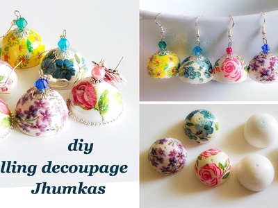 Diy||Quilling decoupage jhumkas||making floral jhumkas with paper napkins
