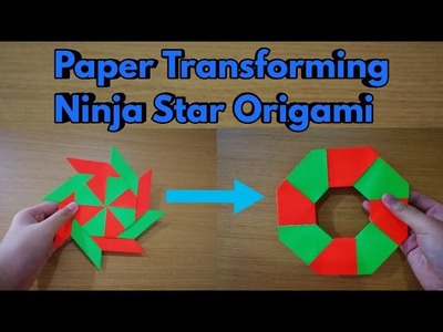 How To Make a Paper Transforming Ninja Star Origami (tutorial) - DIY (8 pointed) paper Ninja Star