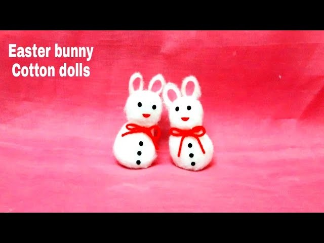How to make cotton ball Rabbit.#DIY Easter Bunny #cute and easy cotton doll
