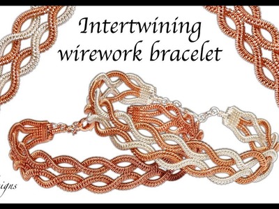 Intertwining wirework bracelet