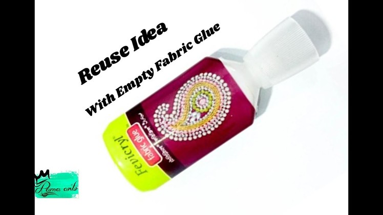 Jhumkas with Empty Fabric Glue bottle | Reuse idea | Best out of waste