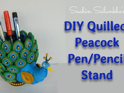 Quilled Peacock Pen Stand. DIY Quilling Pen.Pencil Holder.How to make Pen.Pencil Stand