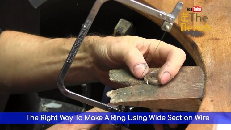 The Right Way To Make A Ring Using Wide Section Wire