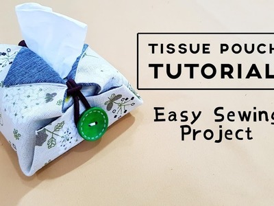 Tissue Pouch DIY TUTORIAL | Easy Sewing Project | Old Jeans Upcycle
