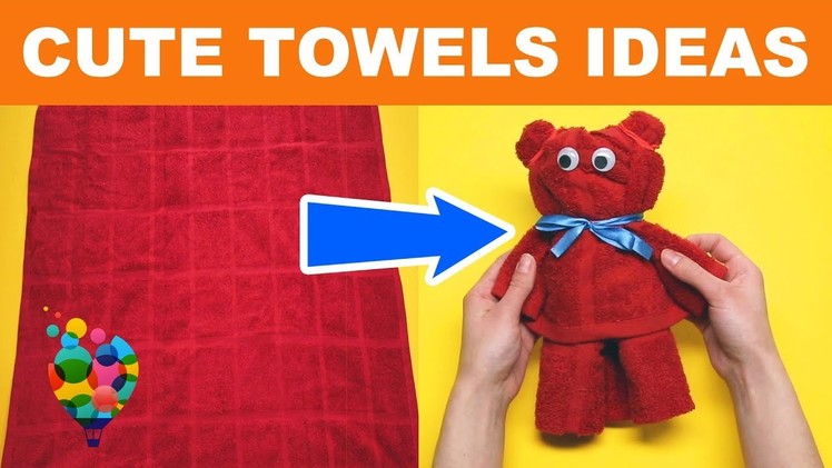 6 Beautiful Crafts With Towels! Tutorial On How To Make Towel Animals | Towel Art | A+ hacks