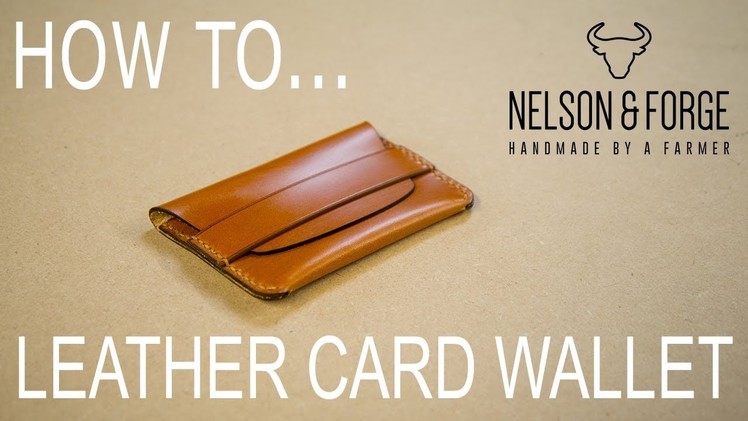 How to Make a Simple Leather Card Holder