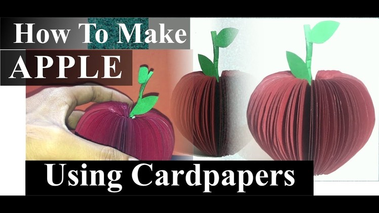 How to make "Apple"  Using Card Papers *School Project#