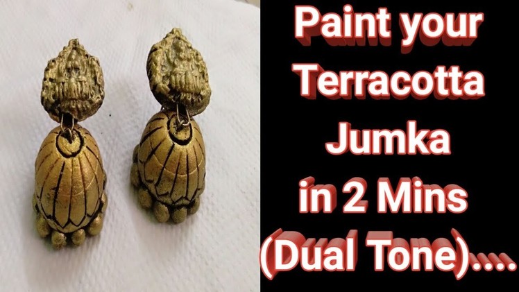 How to paint dual tone terracotta jumka easily in 2 mins