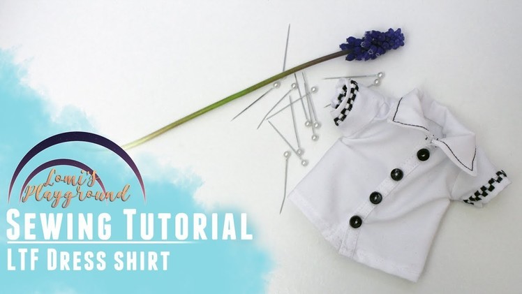 How to sew a collared shirt for Littlefee or YoSD BJDs