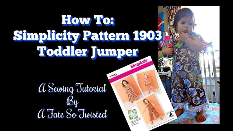 How To Sew An Easy Toddler Jumper (Simplicity Pattern 1903)