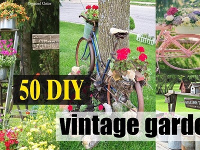 50 DIY vintage garden