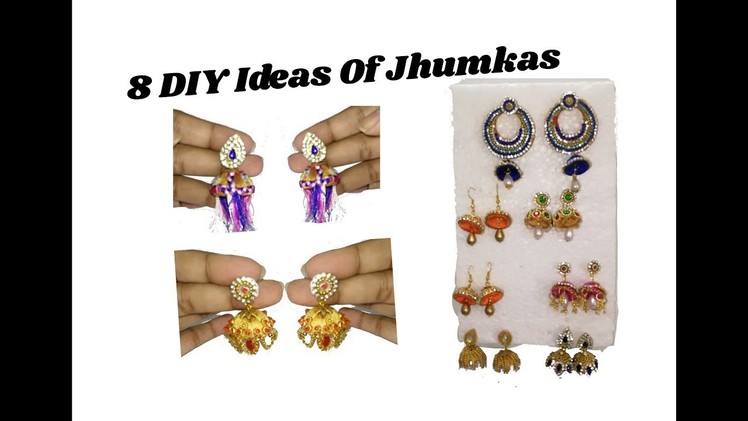 8 DIY Ideas Of Jhumkas
