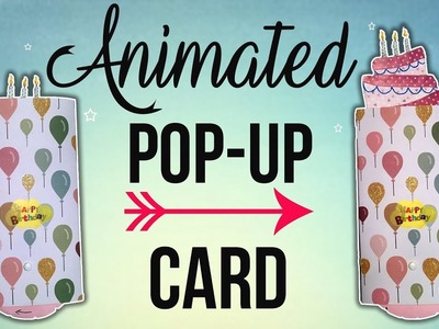 Animated Pop-Up Card - EASY DIY