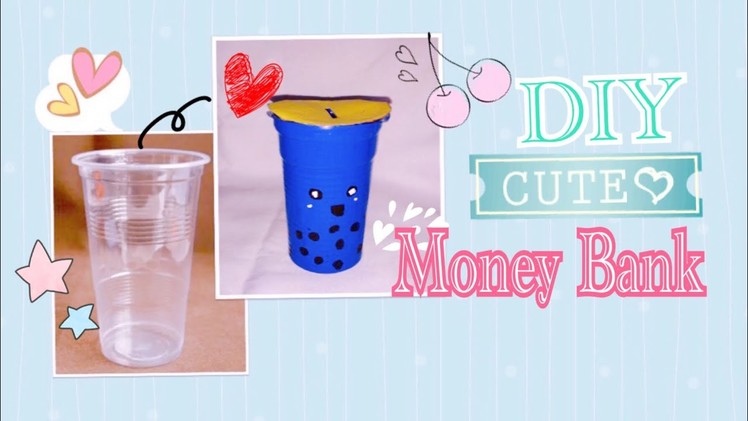 DIY Cute Bubble Tea Money Bank From Plastic Cup |