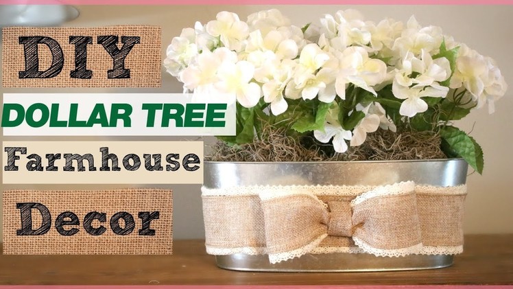DIY Dollar Tree Farmhouse Decor | Easy Farmhouse Flower Arrangement