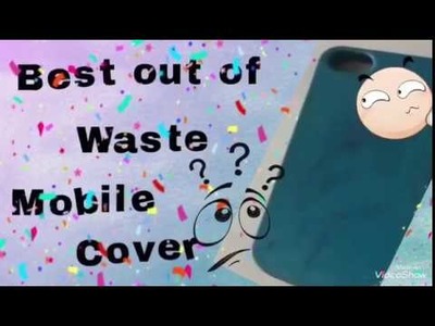 DIY mobile case || Best out of waste mobile cover || recycle mobile cover