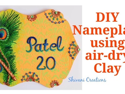 DIY Nameplate using Shilpkar Clay. How to make Nameplate at home