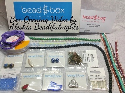 Dollar Bead Box and Bag Opening March 2018
