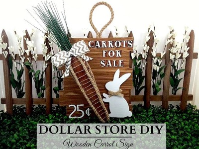 Dollar Tree DIY ~ Wooden Carrot Easter Sign ~ Rustic Spring Home Decor
