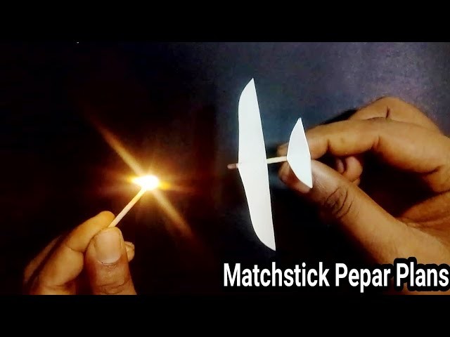 How to make Pepar Airplane | With Matchstick | diy Mini Aircraft