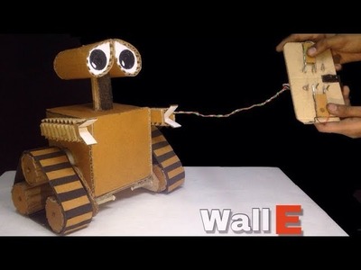 How to make WALL-E Robot at home from Cardboard (DIY)