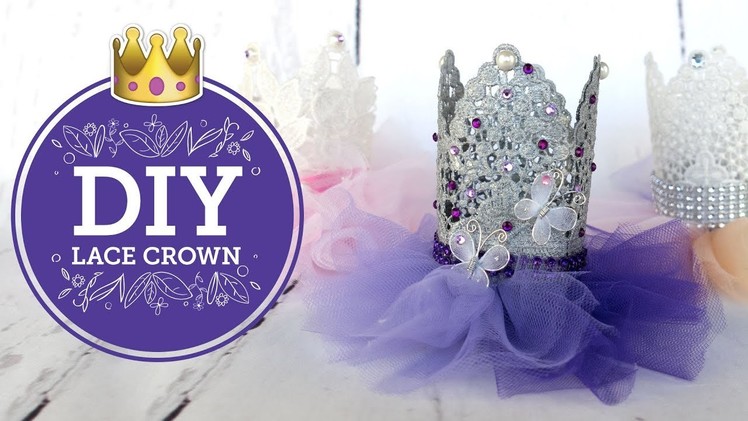 Lace Crown | Birthday Party DIY ???? | BalsaCircle.com
