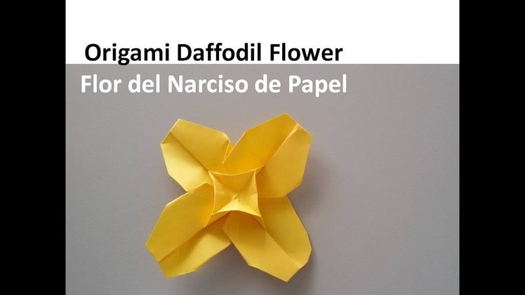 Origami #Daffodil Flower - Flor del  Narciso de Papel