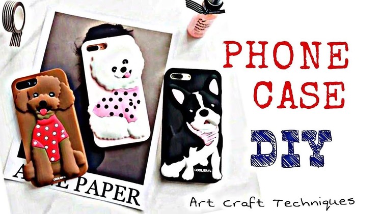 TOP MOBILE PHONE CASE DIY IDEAS | SQUISHY CASE | 3D PEN CASE | MOD PODGE CASE |