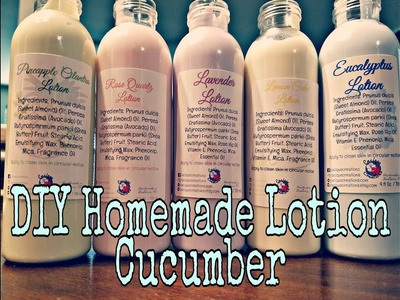 DIY Homemade Lotion - Cucumber - How To Make Lotion