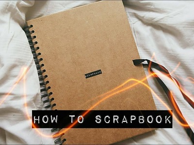 DIY HOW TO SCRAPBOOK