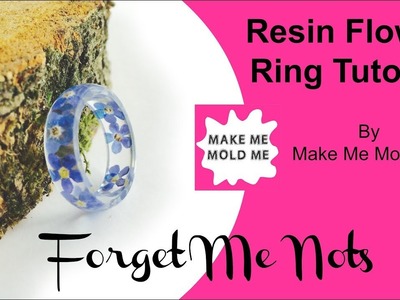 Forget Me Not Ring Tutorial | Resin Jewellery | Stacking Ring | Make Me Mold Me