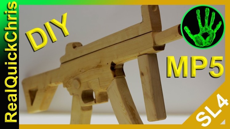 How to build a wooden mp5