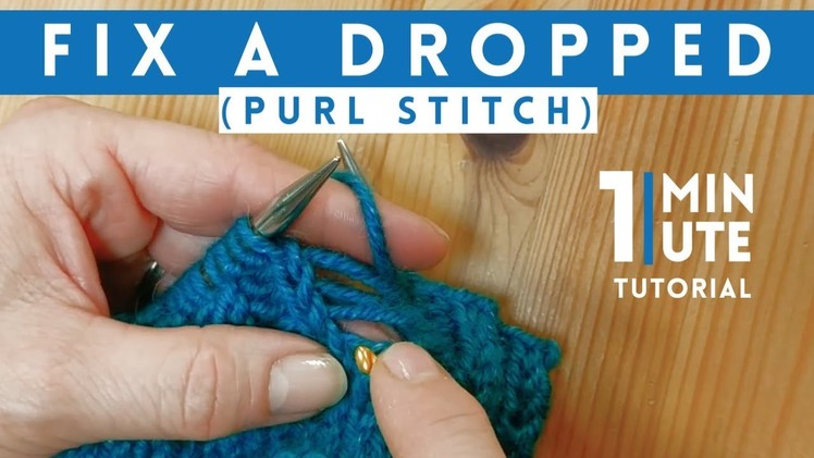 How To Fix A Dropped Purl Stitch - Quick 1 Minute Knitting Tutorial