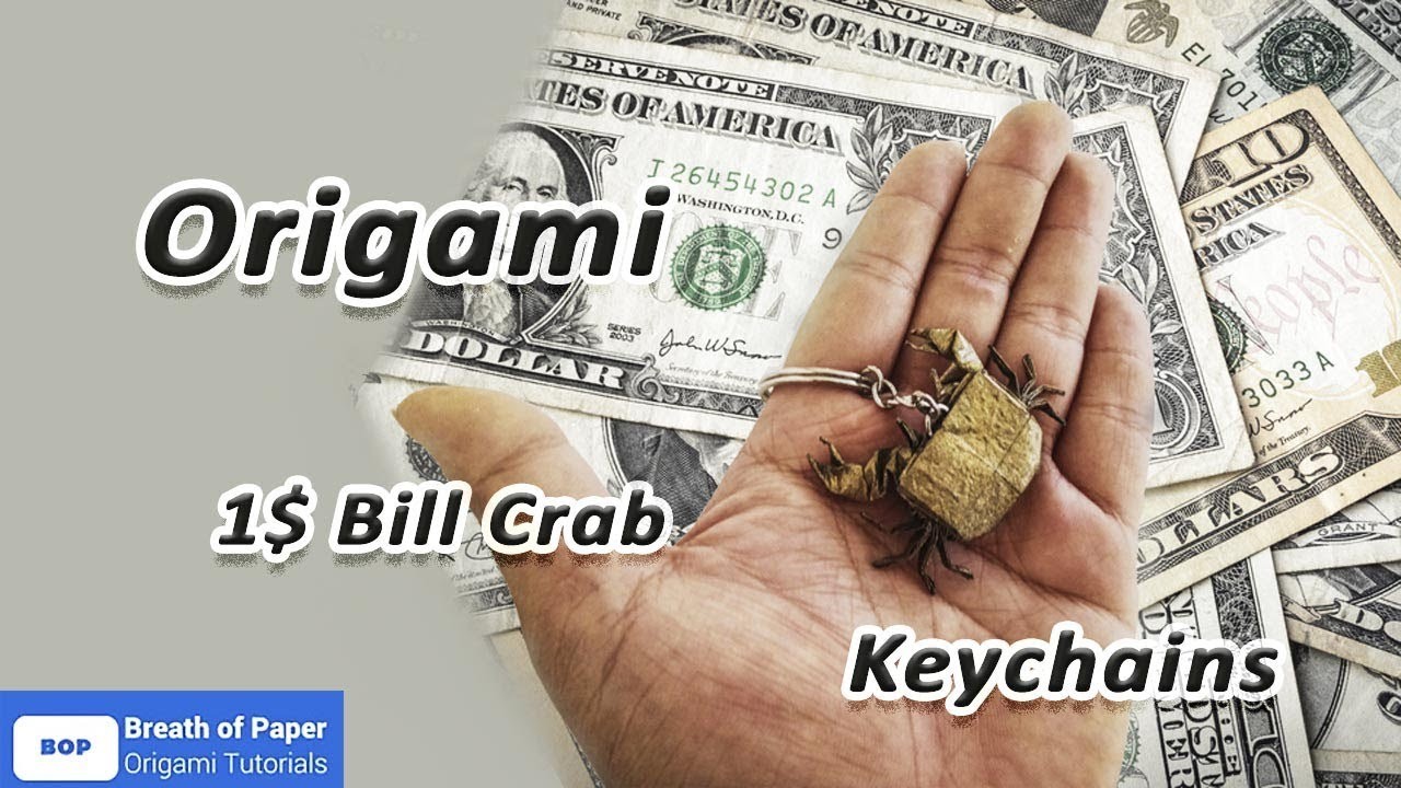 How to fold Origami 1$ Bill Crab - Keychains