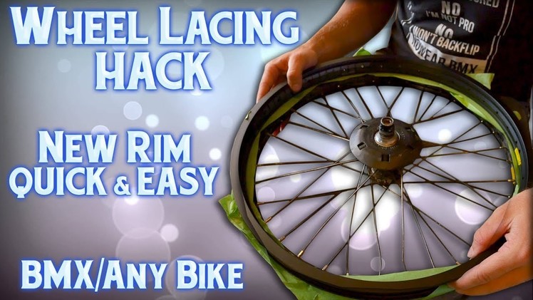 How To Lace A BMX Wheel With A New Rim - BMX HACK -