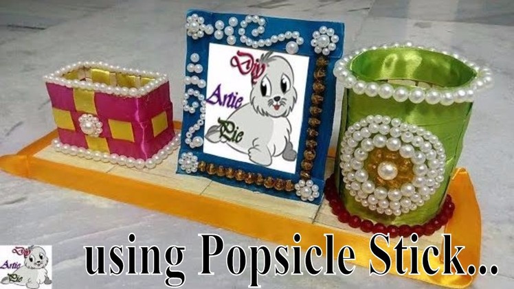How to make a Beautiful & Attractive Pen Stand with Photo Frame | Popsicle Stick Craft | Diy