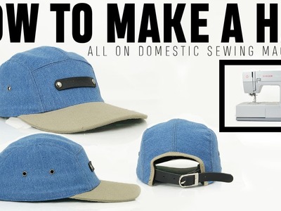 How to Make a Hat | Domestic Edition