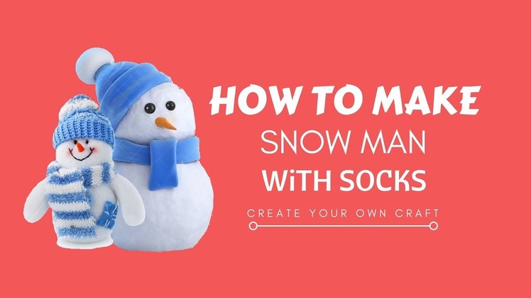 How to make a snowman with socks | DIY snowman | HOW TO MAKE