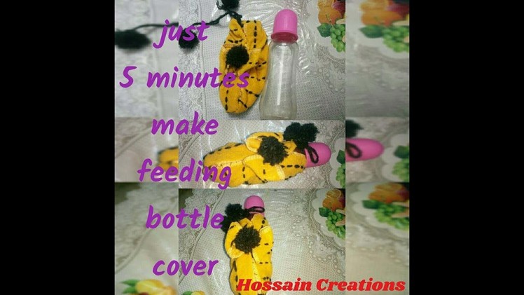 How to make baby feeding bottle cover just 5 minutes