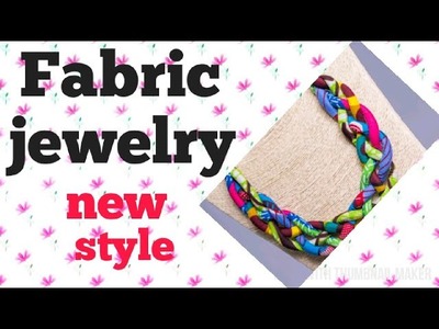 How to make fabric jewelry design| new design jewelry
