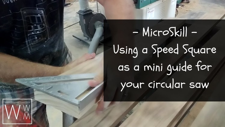 MicroSkill - How to Use a Speed Square to get Perfect Cuts