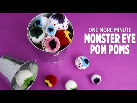 One More Minute: How to Make Monster Eye Pom Poms